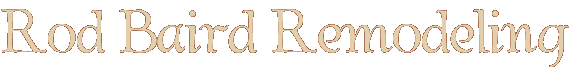 Rod Baird Remodeling